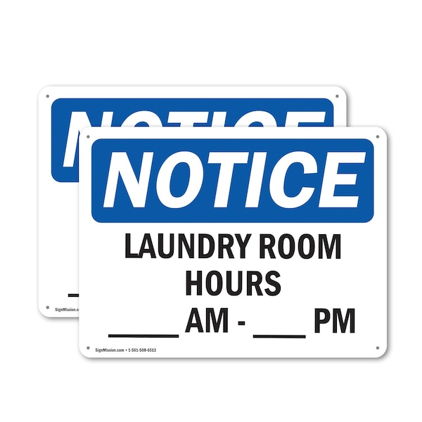 Signmission Laundry Room Hours _ Am - _ Pm, 10 in W x Rectangle, Plastic OS-2PACK-NS-P-710-L-13977 - main